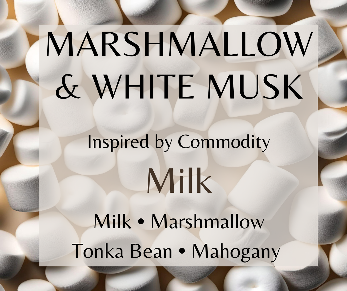 Marshmallow & White Musk