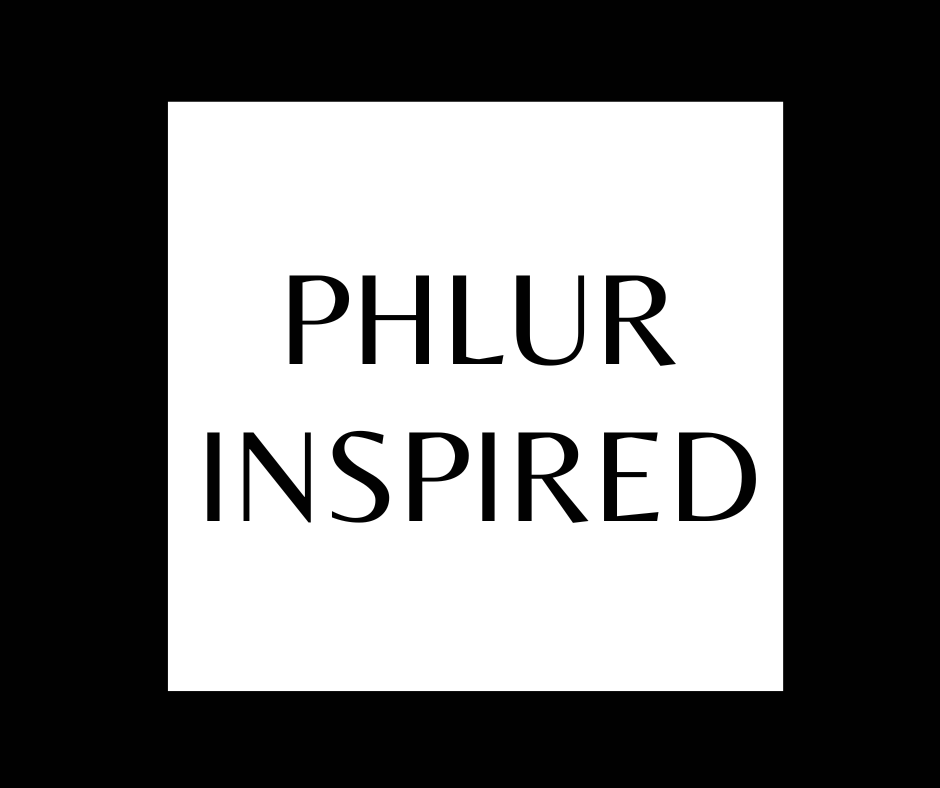 PHLUR INSPIRED