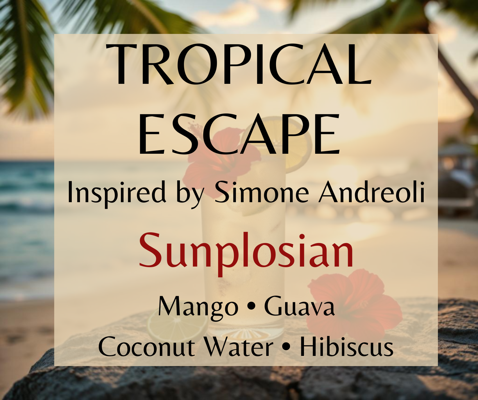 Tropical Escape inspired by Simone Andreoli Sunplosion. Mango, guava, coconut water, and hibiscus create a bright tropical fragrance. Available in Perfume Oil, Body Spray, Body Oil & Lotion.
