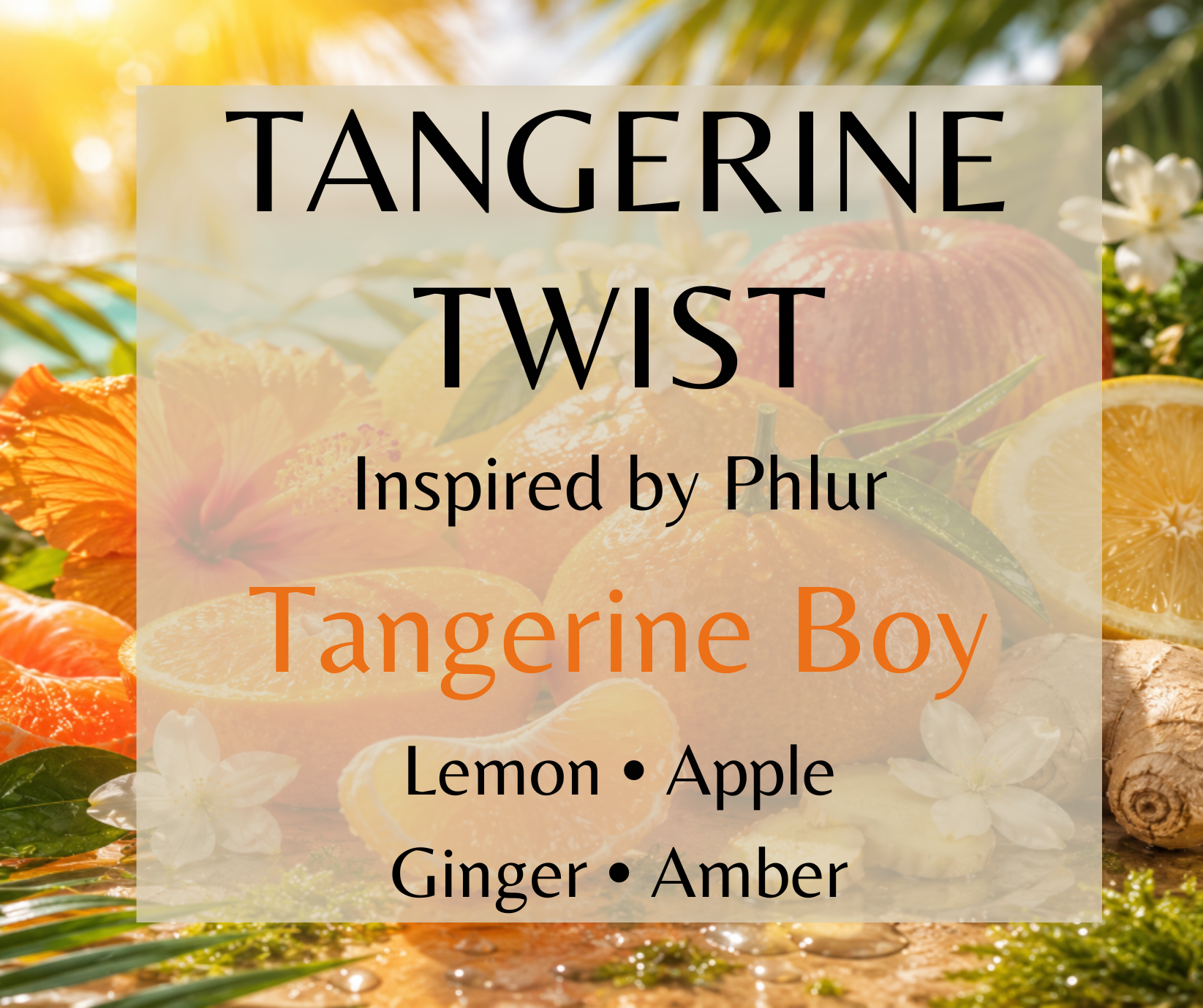 Tangerine Twist inspired by Phlur Tangerine Boy. Tangerine, lemon, and apple blend with amber and moss for a bright, vibrant fragrance. Available in Perfume Oil, Body Spray, Body Oil & Lotion.