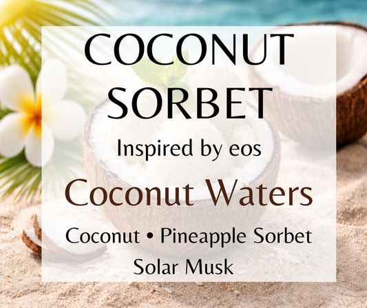 Coconut Sorbet inspired by EOS Coconut Waters. Creamy coconut, pineapple sorbet, and solar musk create a refreshing tropical fragrance. Available in Perfume Oil, Body Spray, Body Oil & Lotion.