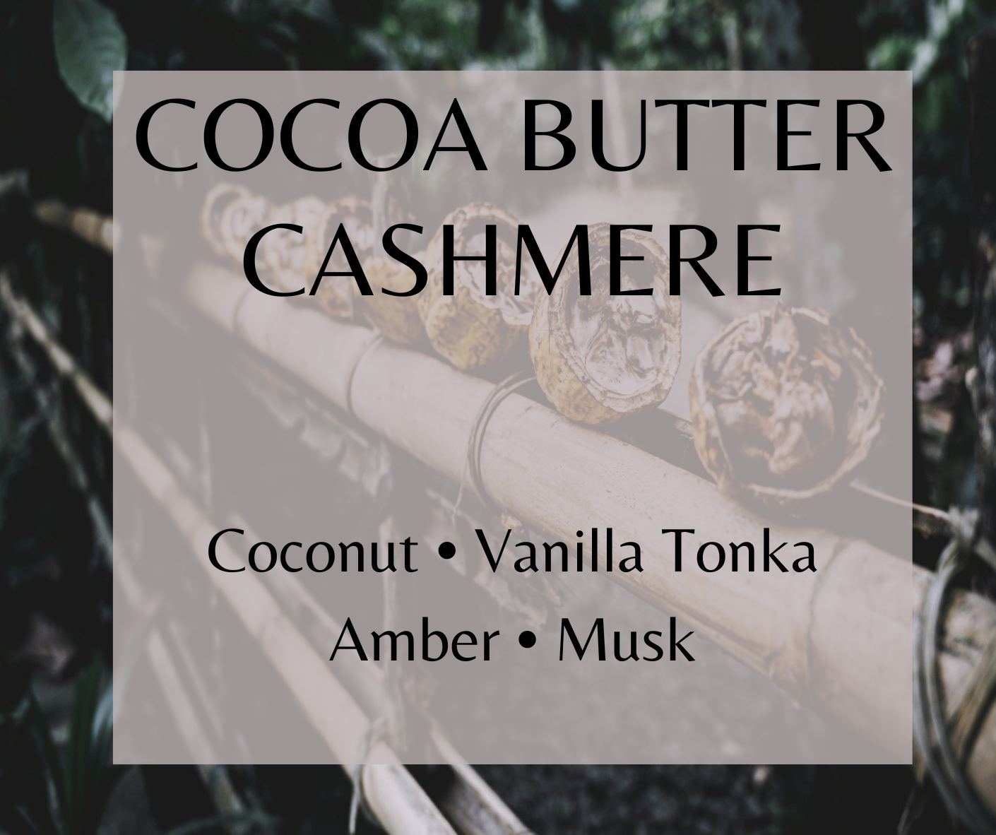 Cocoa Butter Cashmere blends cocoa butter, coconut, vanilla tonka, and sandalwood for a warm, creamy fragrance. Available in Perfume Oil, Body Spray, Body Oil & Lotion.