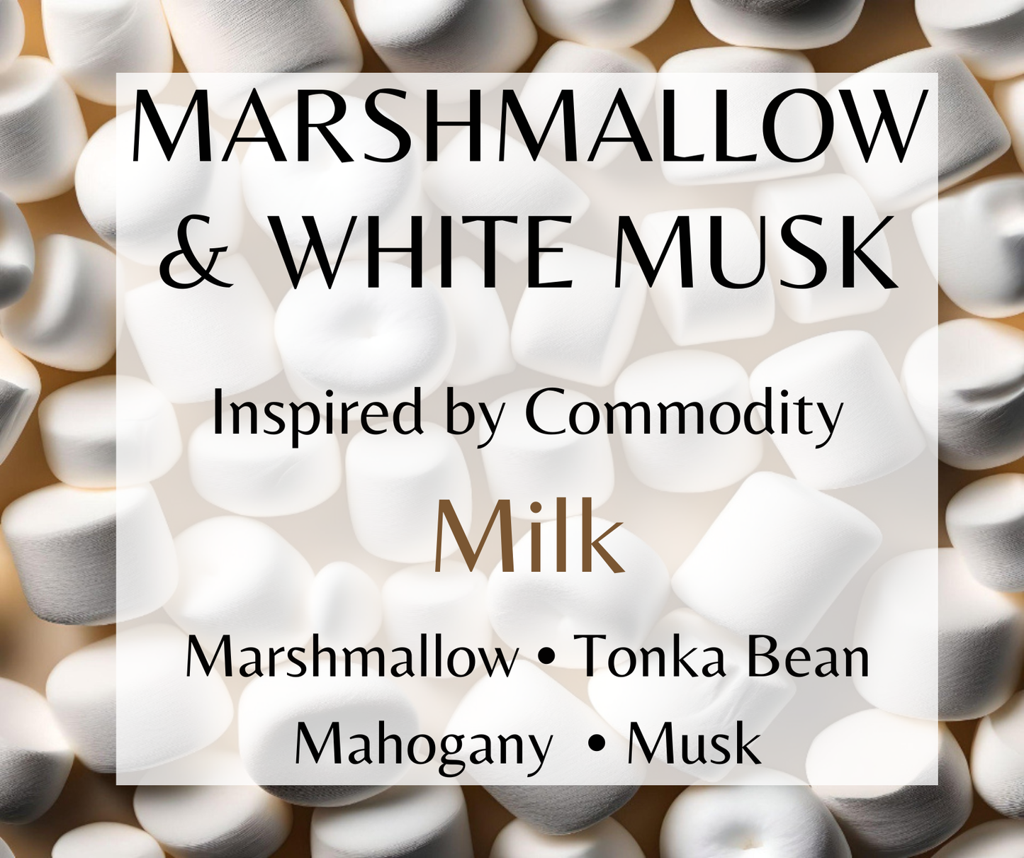 Marshmallow & White Musk inspired by Commodity Milk. Cold milk, marshmallow, tonka bean, and white musk create a creamy, comforting fragrance. Available in Perfume Oil, Body Spray, Body Oil & Lotion.