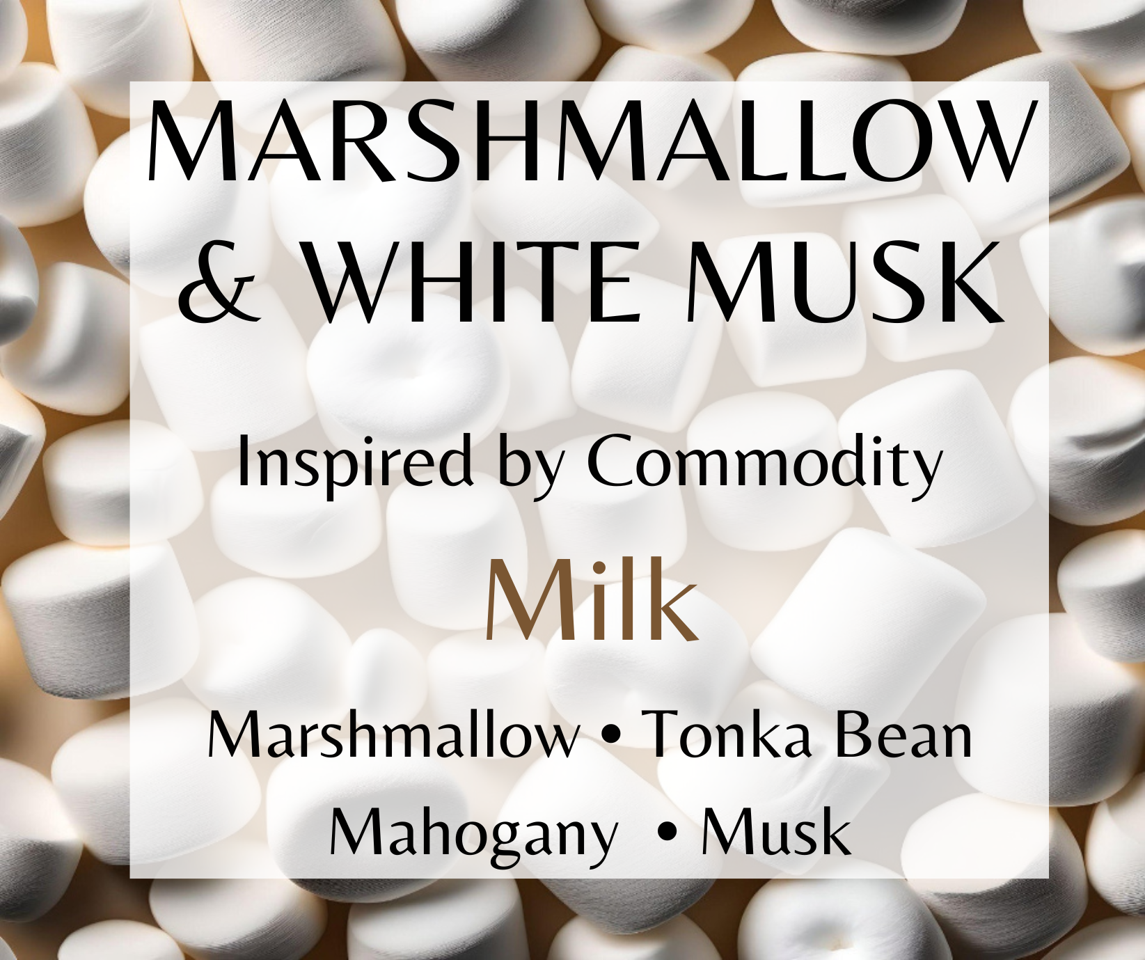Marshmallow & White Musk inspired by Commodity Milk. Cold milk, marshmallow, tonka bean, and white musk create a creamy, comforting fragrance. Available in Perfume Oil, Body Spray, Body Oil & Lotion.