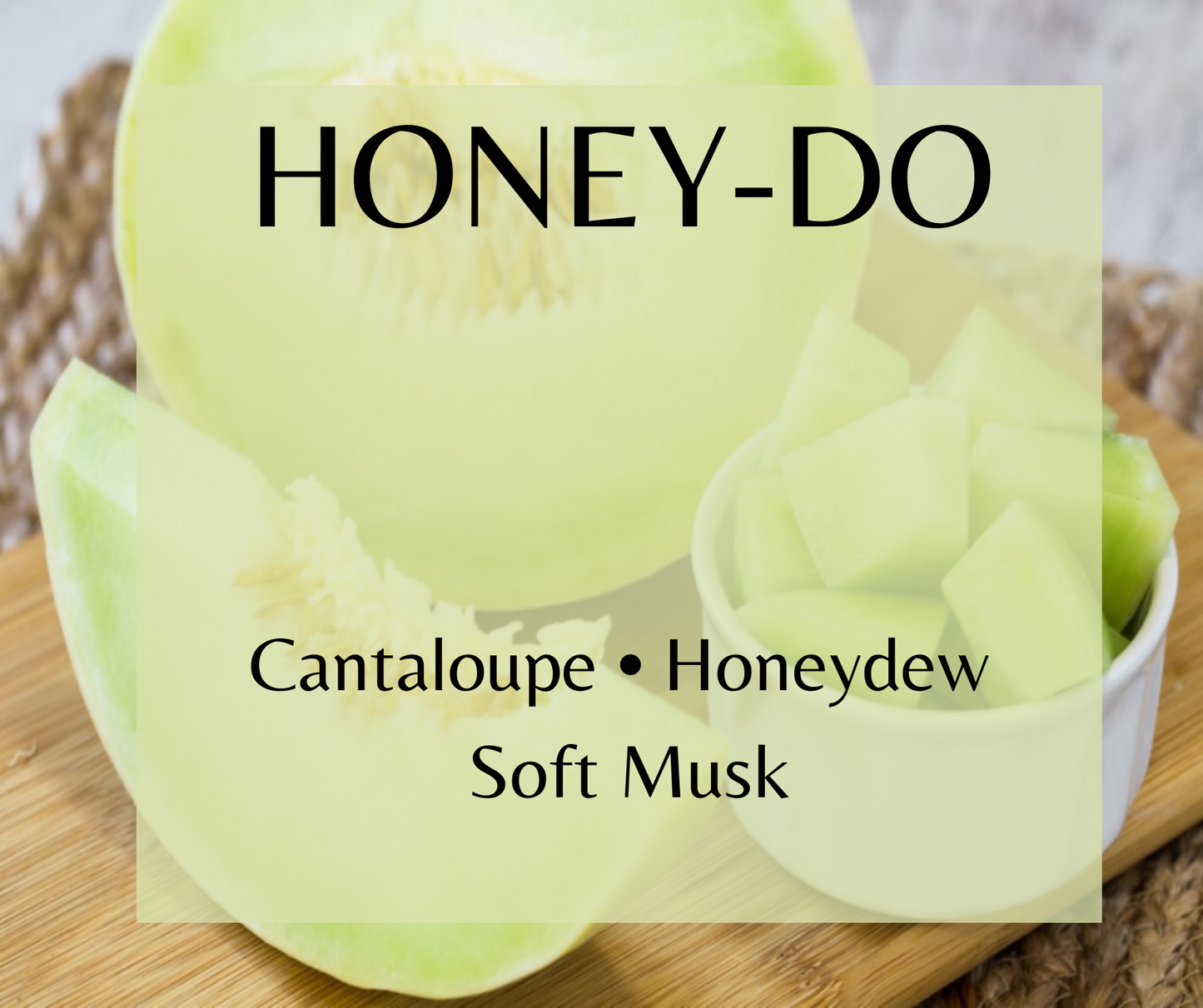 Honey-Do blends cantaloupe, honeydew melon, and soft musk into a fresh, juicy fragrance. Available in Perfume Oil, Body Spray, Body Oil & Lotion.