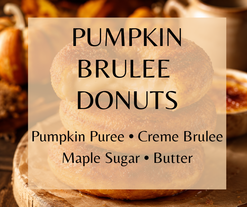 Pumpkin Brûlée Donuts blends spiced pumpkin, crème brûlée, maple sugar, butter, and vanilla into a warm, decadent gourmand fragrance. Available in Perfume Oil, Body Spray, Body Oil & Lotion