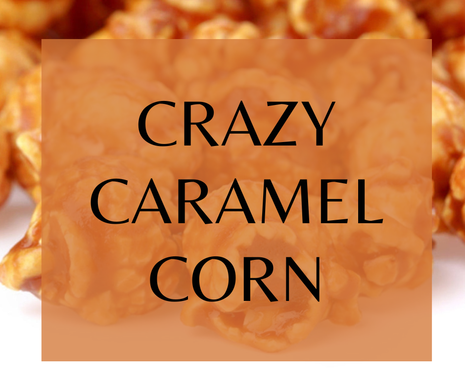 Crazy Caramel Corn (BBW)