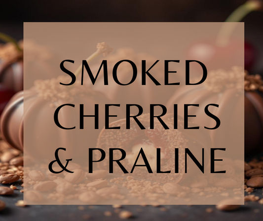 Smoked Cherries & Praline