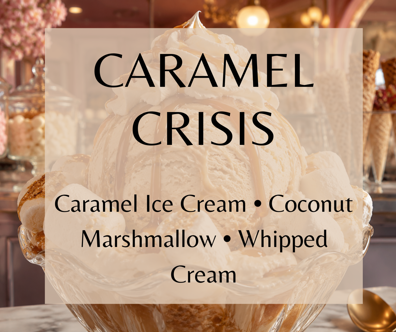 Caramel Crisis. A sweet gourmand blend of caramel ice cream, marshmallow, whipped cream, coconut, lemon, and soft cocoa butter. Available in Perfume Oil, Body Spray, Body Oil & Lotion