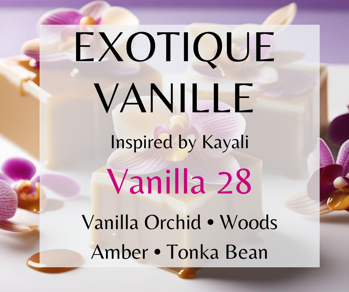 Exotique Vanille inspired by Kayali Vanilla 28. Vanilla orchid, tonka bean, and amber woods create a warm, luxurious fragrance. Available in Perfume Oil, Body Spray, Body Oil & Lotion. Dupe type Clone