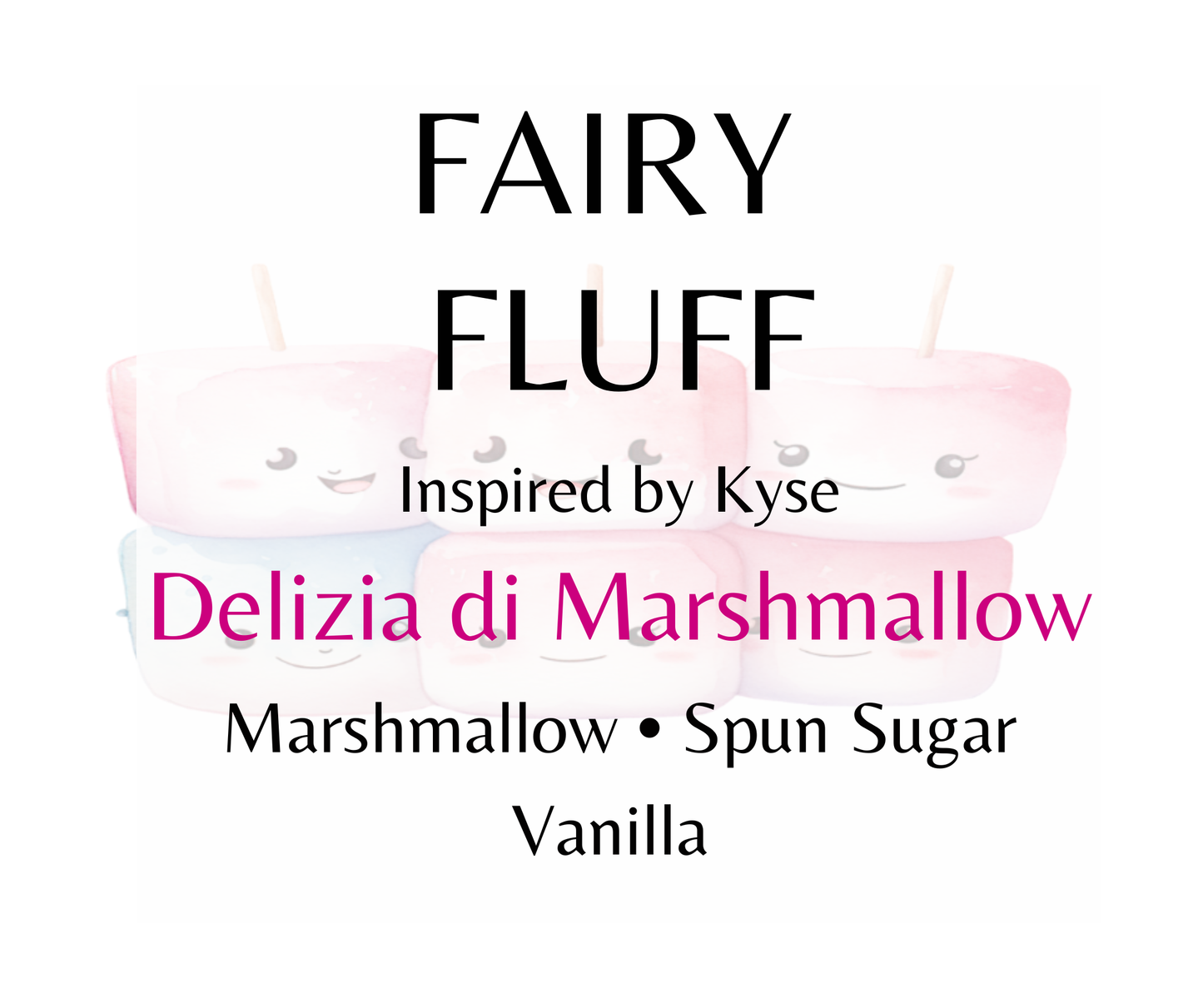 Fairy Fluff inspired by Kyse Delizia Di Marshmallow. Marshmallow, spun sugar, and vanilla create a soft, dreamy gourmand fragrance. Available in Perfume Oil, Body Spray, Body Oil & Lotion. Dupe Type Clone