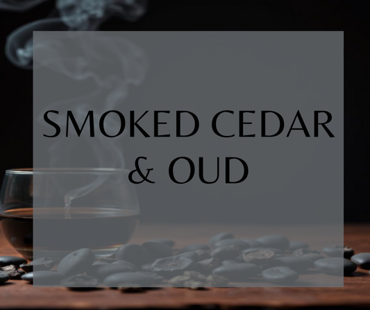 Smoked Cedar & Oud
