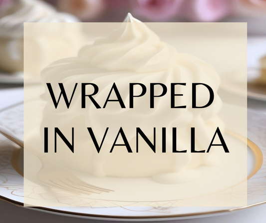 Wrapped in Vanilla