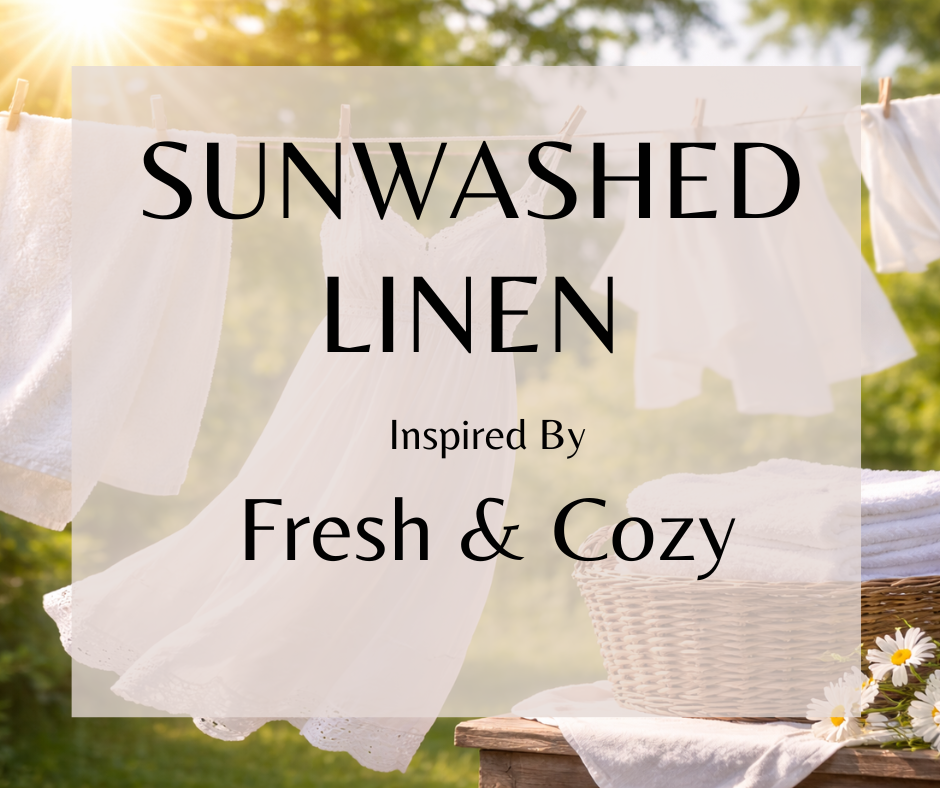 SUNWASHED LINEN - Inspired by EOS Fresh &  Cozy - Imagine wrapping yourself in the coziest, freshly laundered blanket while golden sunlight dances across your skin. Airy, clean linen that whispers calm and comfort. A cheeky little kiss of dewy cassis peeks through, adding just enough brightness to keep things fun and fresh. Then sheer musk sneaks in like your favorite cozy sweater, wrapping you in smooth, gentle warmth that feels like a peaceful hug. It's the scent equivalent of that perfect moment when eve