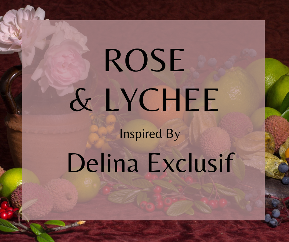 Rose & Lychee