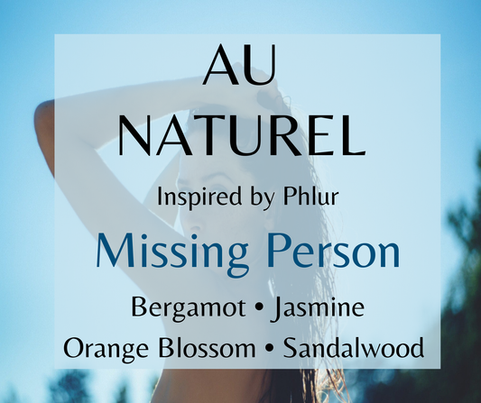 Au Naturel inspired by Phlur Missing Person. Musk, bergamot, jasmine, and sandalwood create a soft, comforting fragrance. Available in Perfume Oil, Body Spray, Body Oil & Lotion. Dupe type Clone