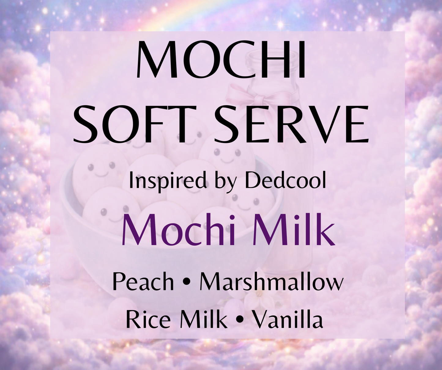 Mochi Soft Serve inspired by DedCool Mochi Milk. Rice milk, marshmallow, vanilla, peach, and soft woods create a creamy, comforting fragrance. Available in Perfume Oil, Body Spray, Body Oil & Lotion. Dupe Type Clone