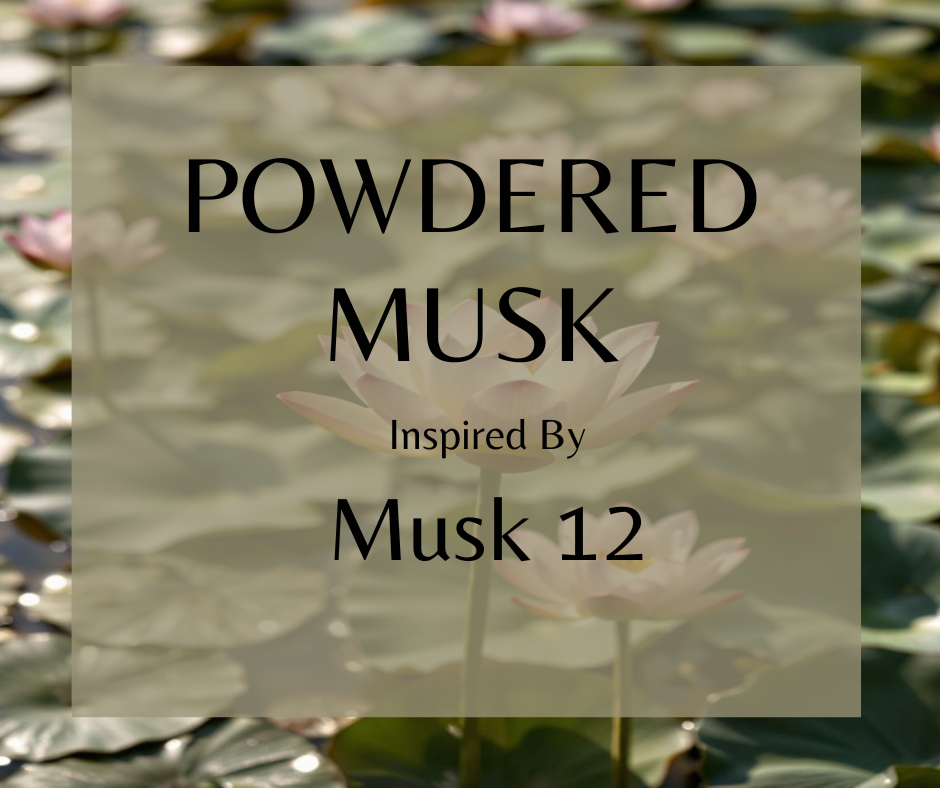 Powdered Musk