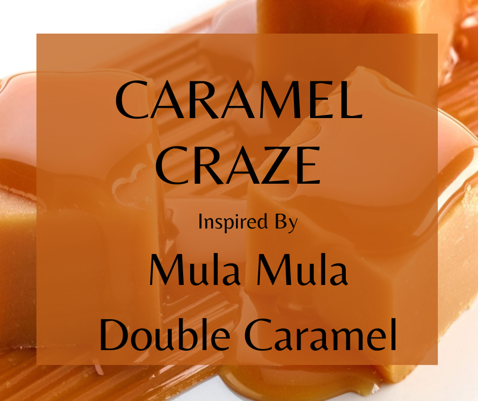 Caramel Craze