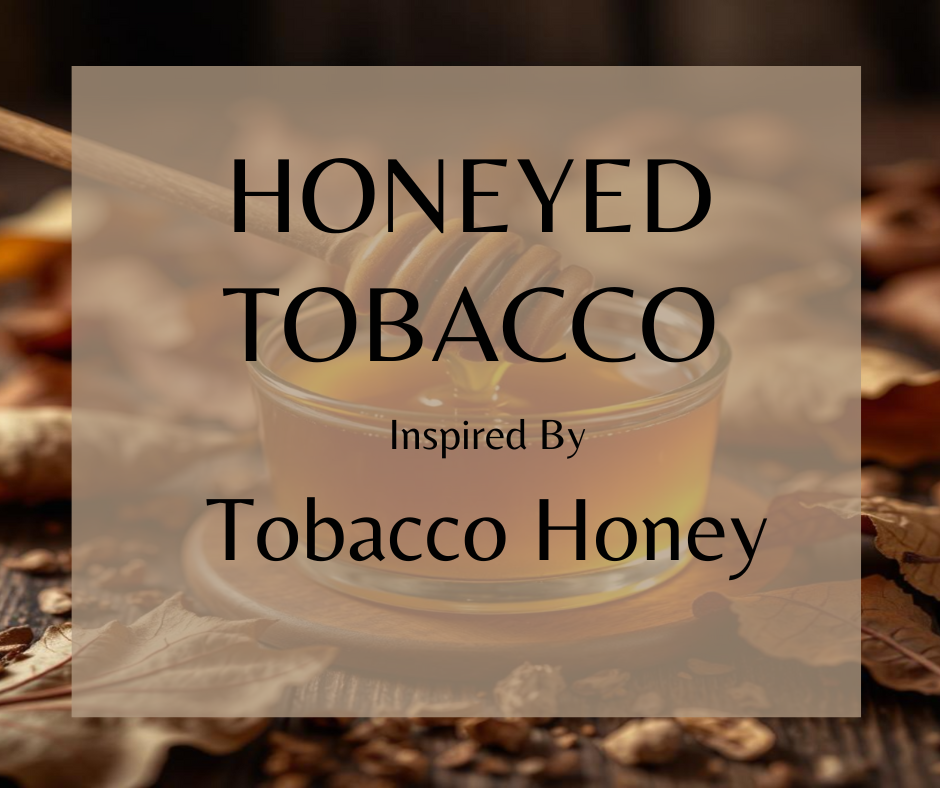 Honeyed Tobacco