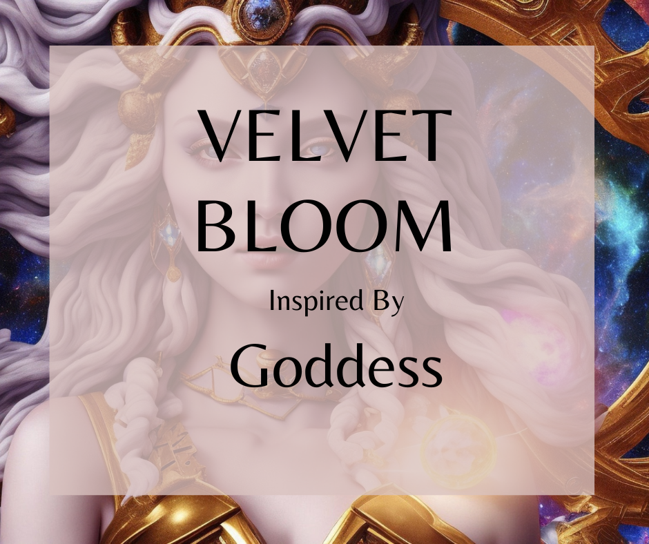 Velvet Bloom - Inspired by Lush® GODDESS